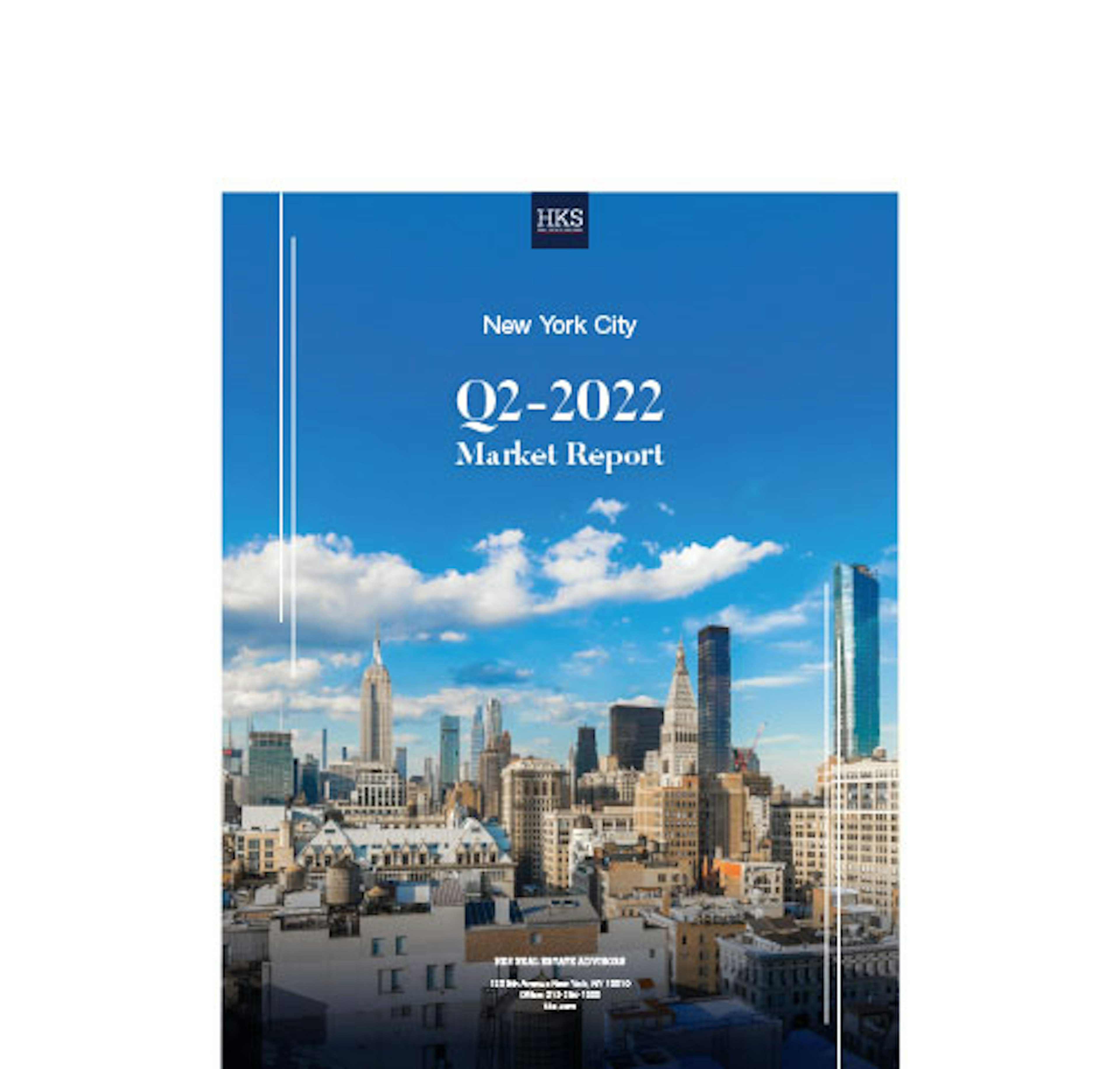 NEW YORK CITY / Q2 2022 / Market Report